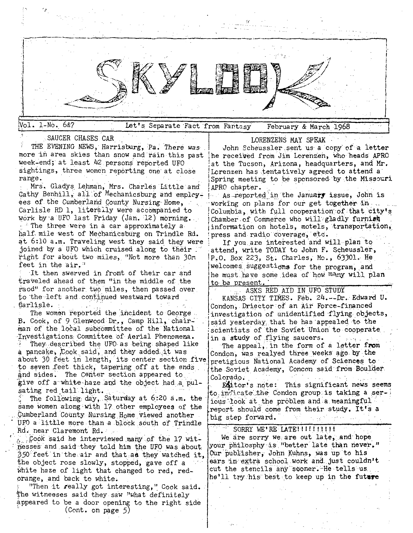 Complete text and images from the MUFON UFO Journal - 1968 2. February_March - Skylook issue of the MUFON UFO Journal.