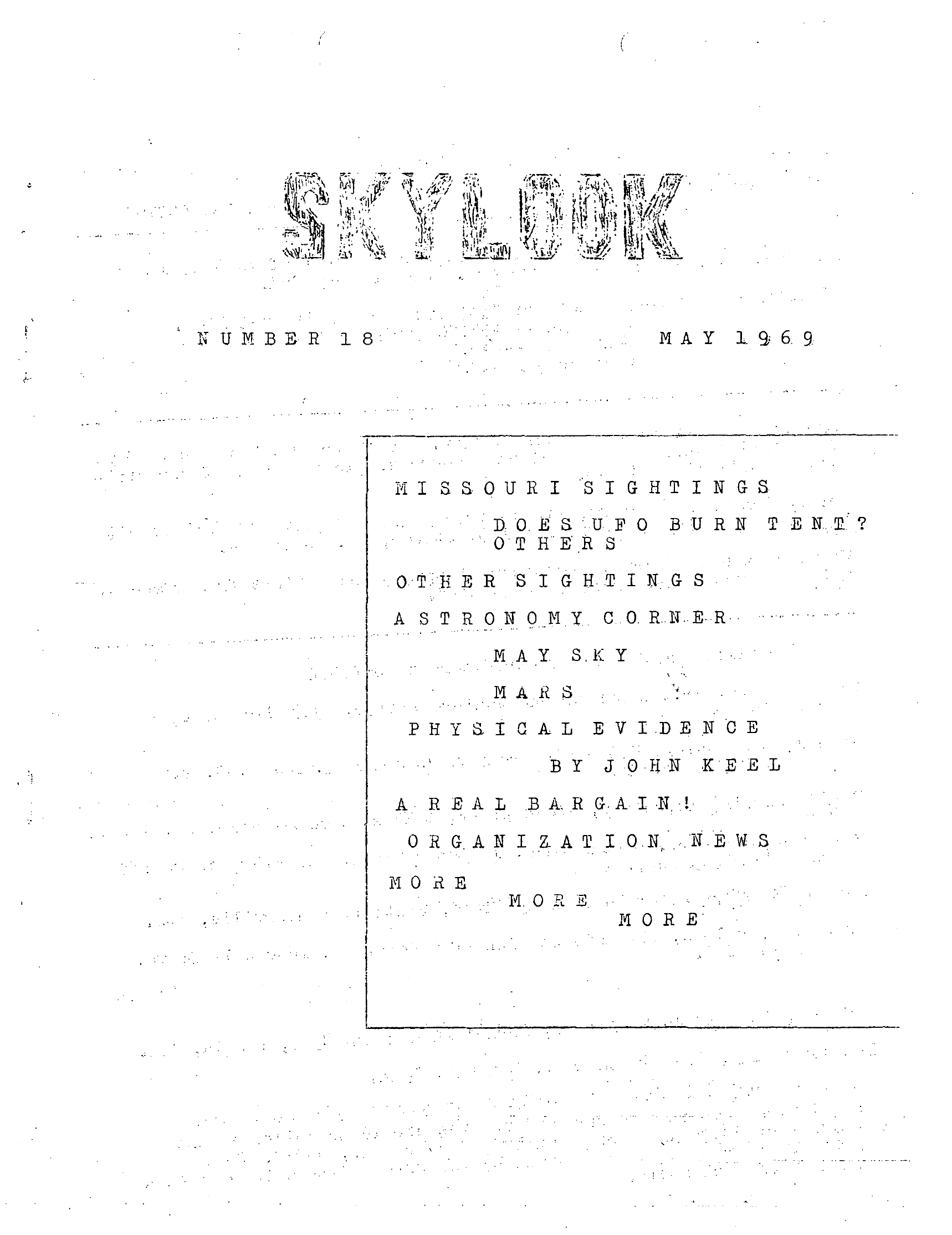 Complete text and images from the MUFON UFO Journal - 1969 5. May - Skylook issue of the MUFON UFO Journal.