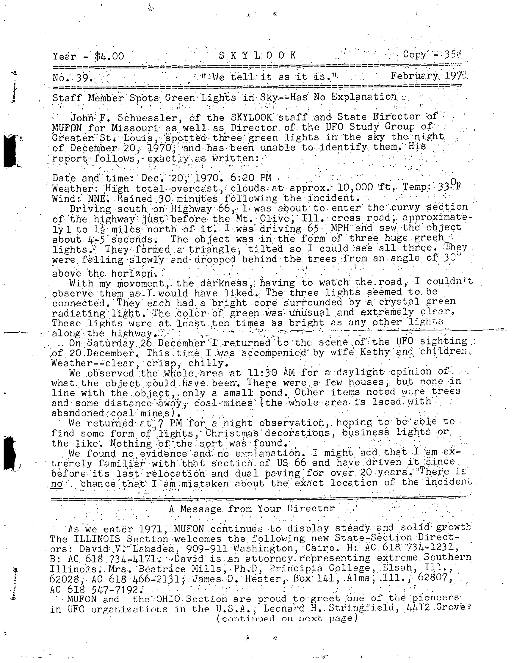 Complete text and images from the MUFON UFO Journal - 1971 2. February - Skylook issue of the MUFON UFO Journal.