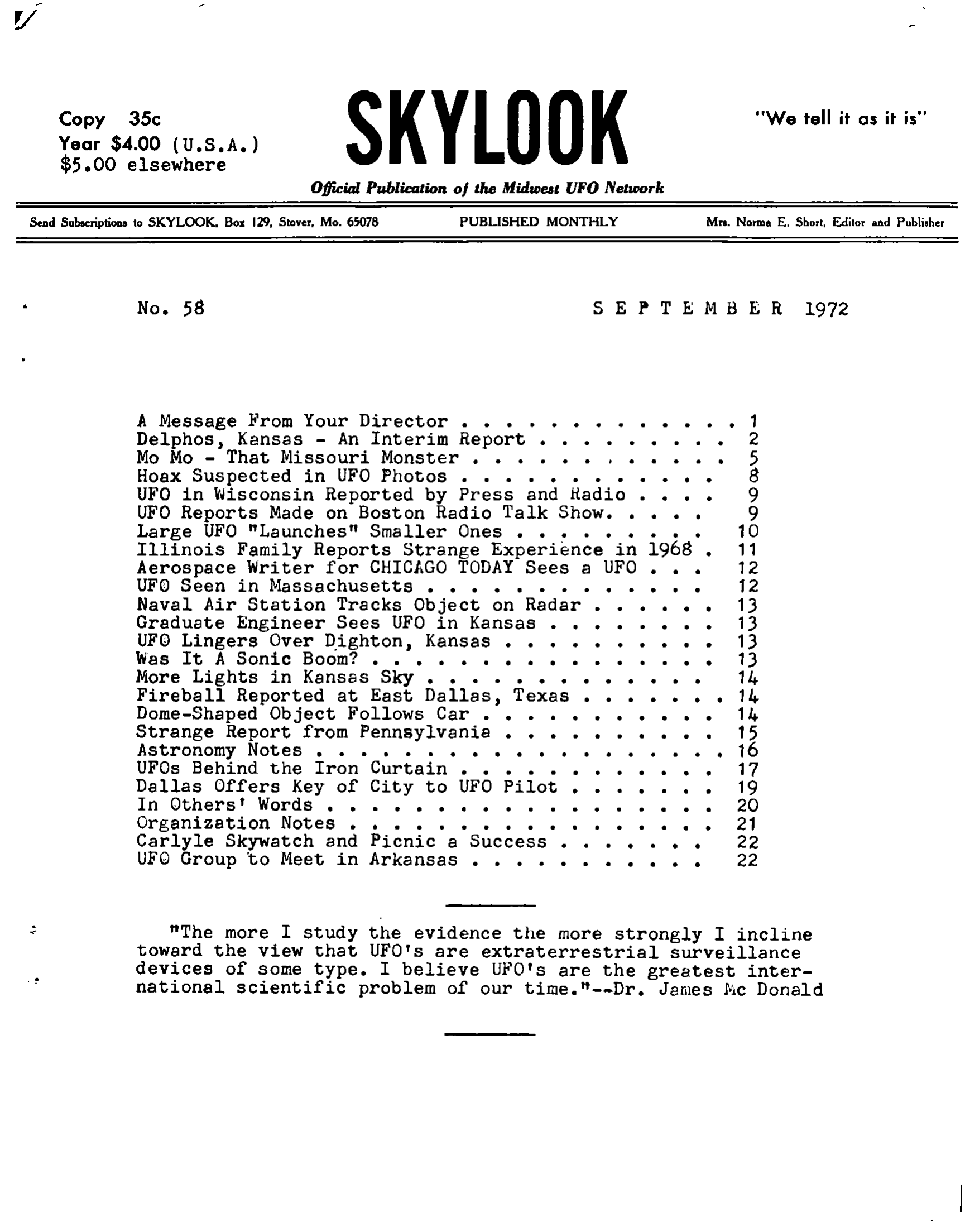 Complete text and images from the MUFON UFO Journal - 1972 9. September - Skylook issue of the MUFON UFO Journal.