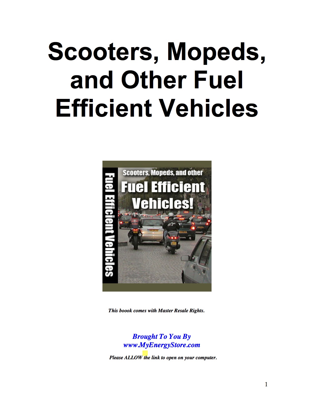 Fuel Efficient Vehicles - Scooters and Mopeds
