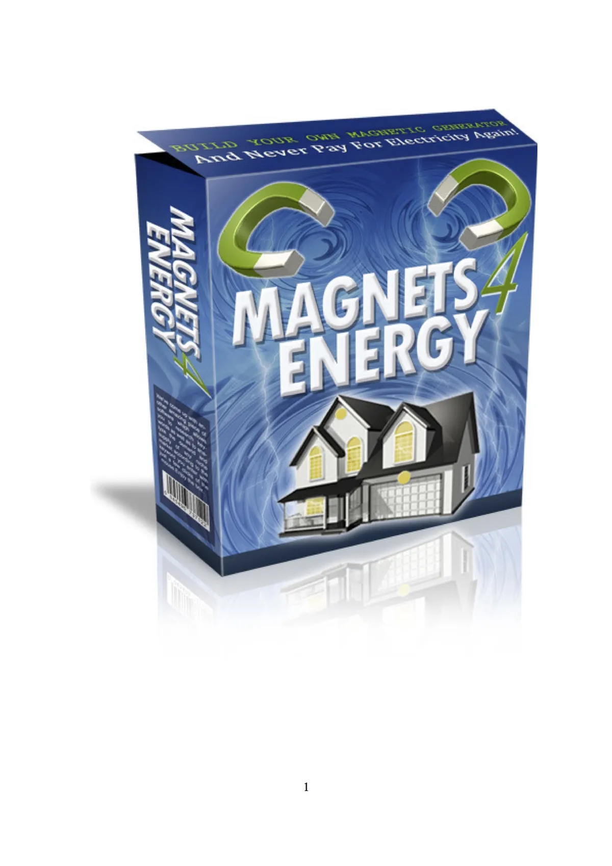 An illustration of a magnetic energy generator box titled 'MAGNETS 4 ENERGY' with a house image