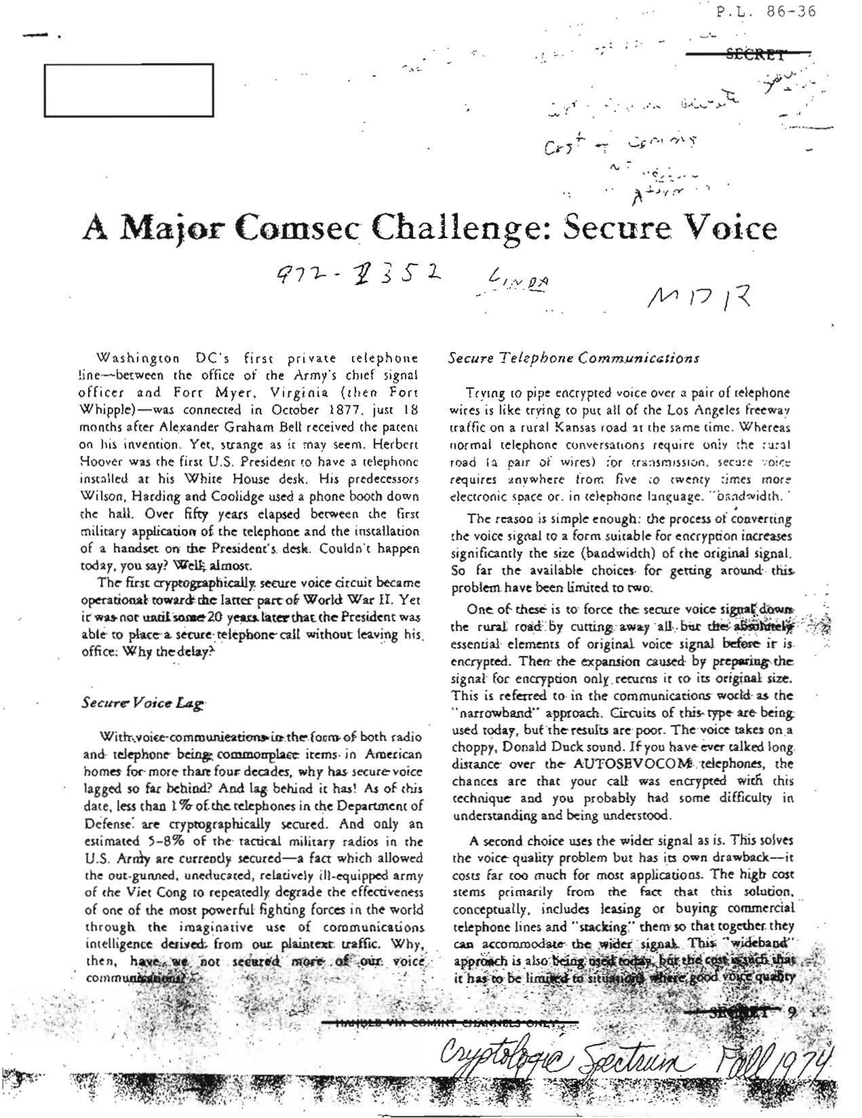 A Major COMSEC Challenge: Secure Voice
