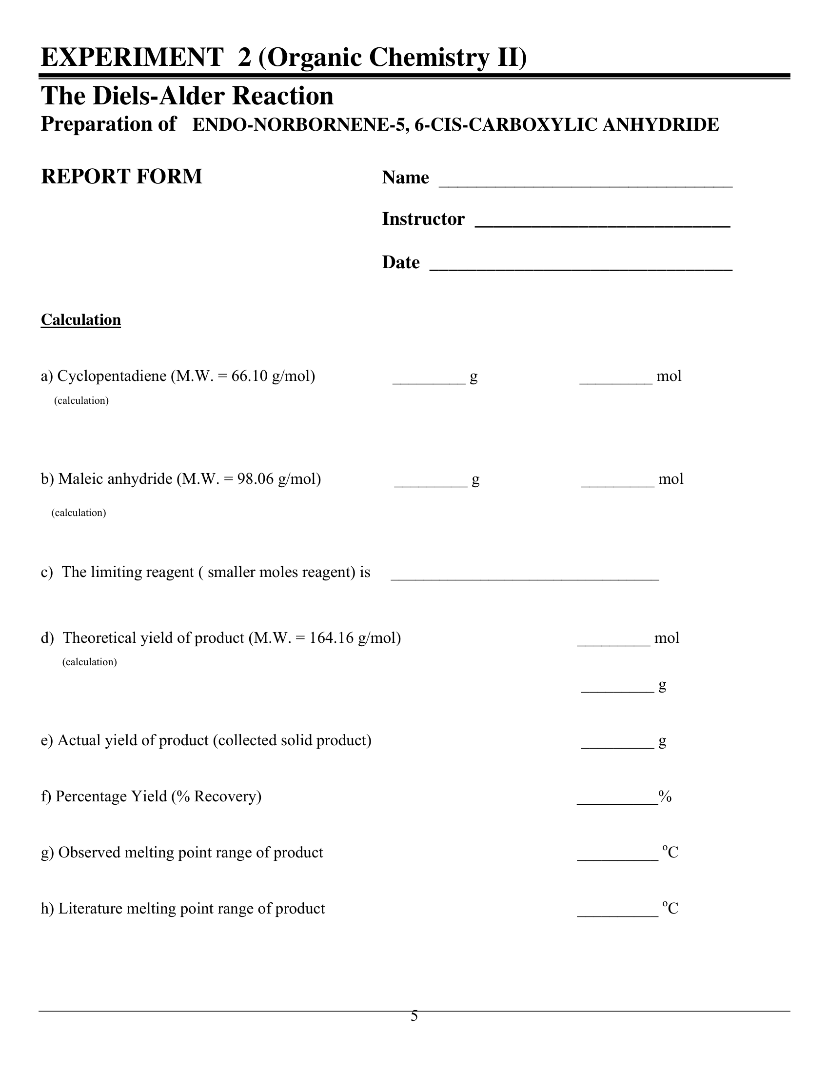 Experiment 02 Diels Alder Reaction Preparation Of Endo Norbornene 5,6 Cis Carboxylic Anhydride