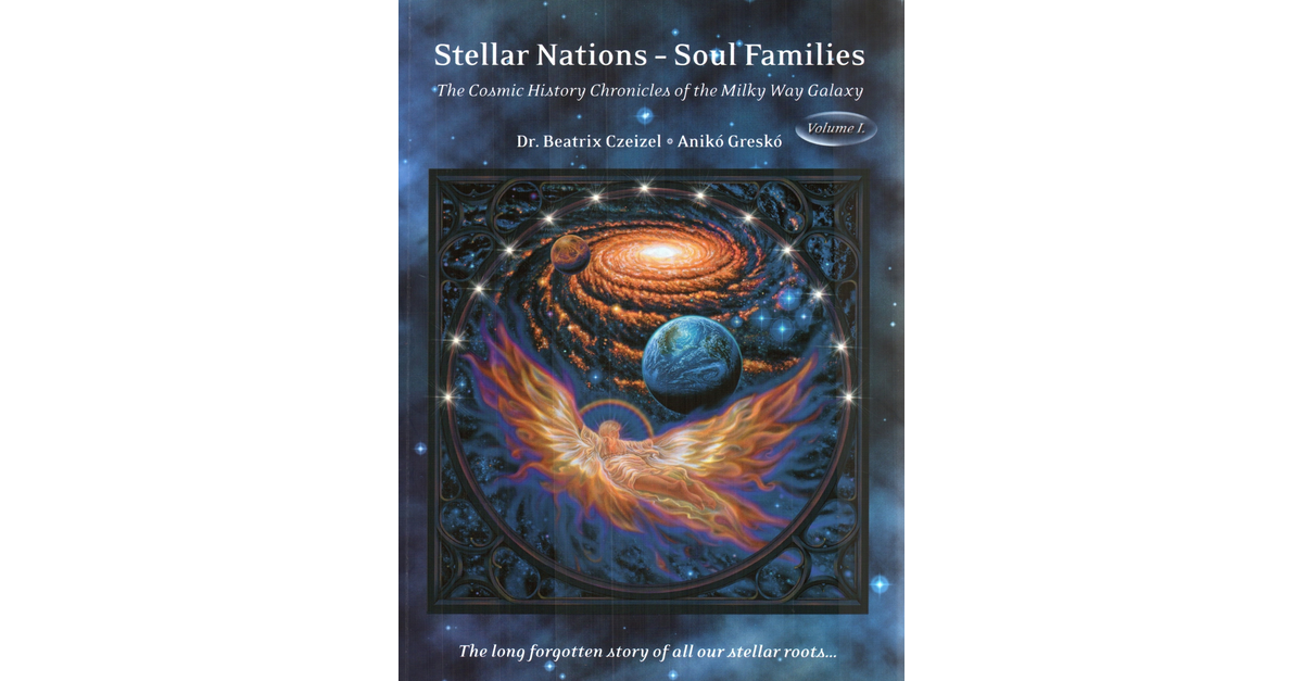 Stellar Nations Sould Families Vol 1 , 592p Full Book StellarNations Com Exopolitics