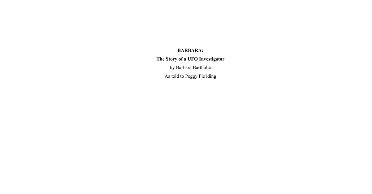Barbara The Story Of A UFO Investigator