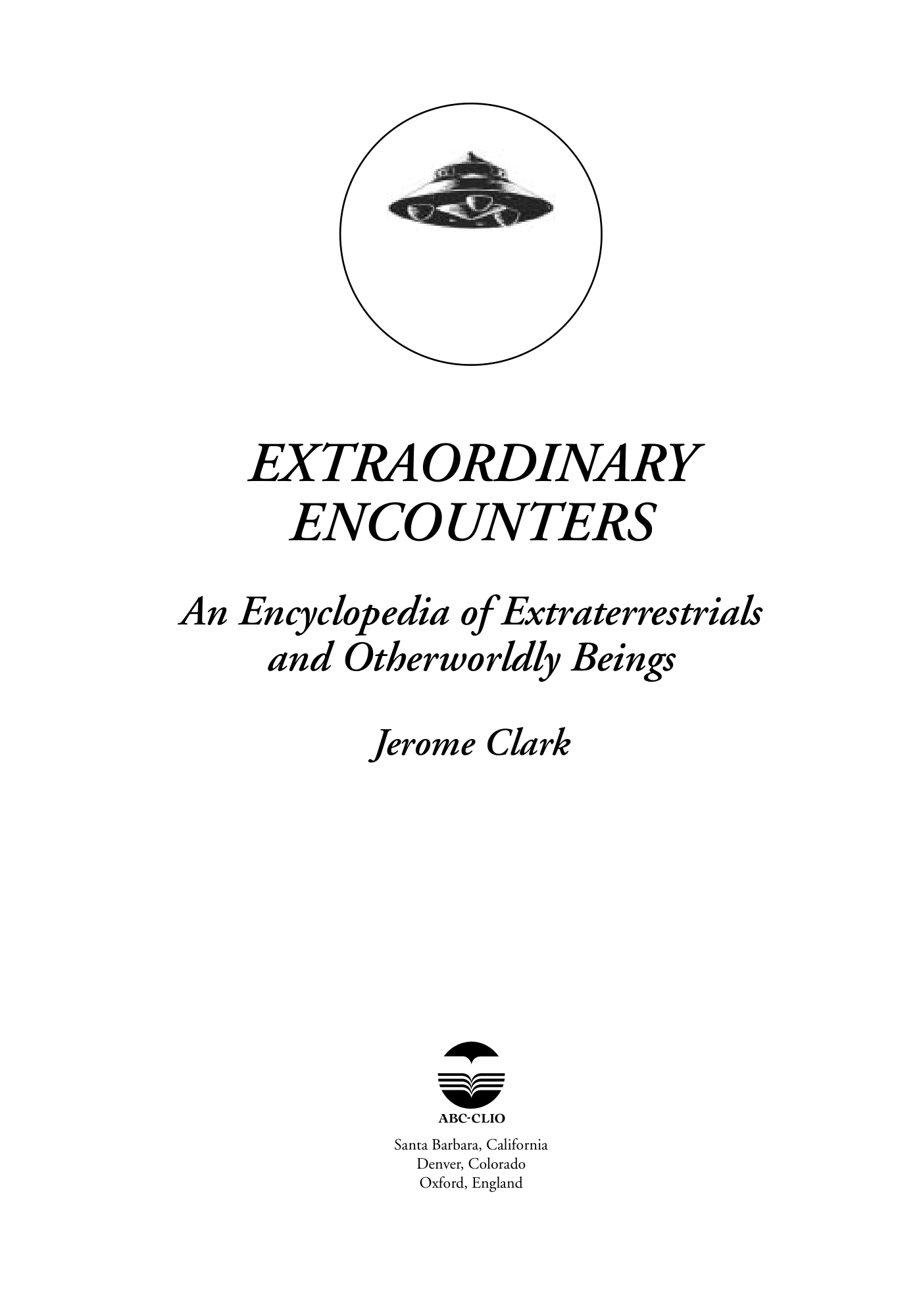 Extraordinary Encounters Jerome Clark