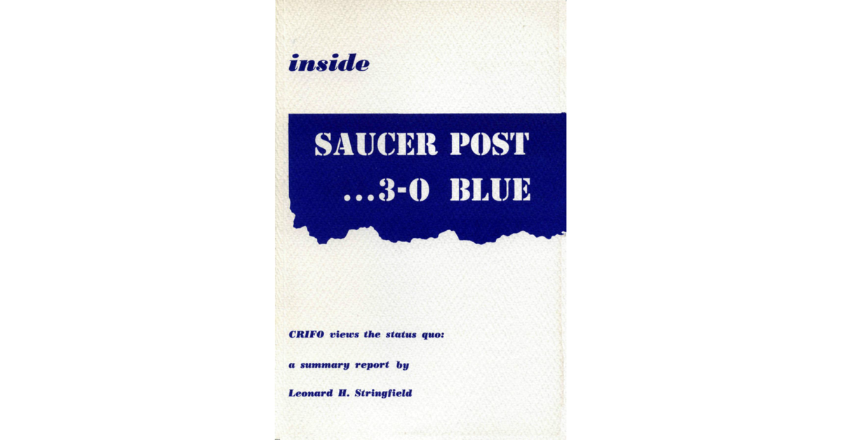 Inside Saucer Post 3 Leonard Stringfield