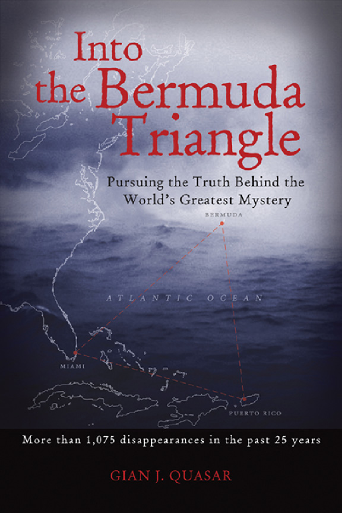 Into The Bermuda Triangle Gian J Quasar