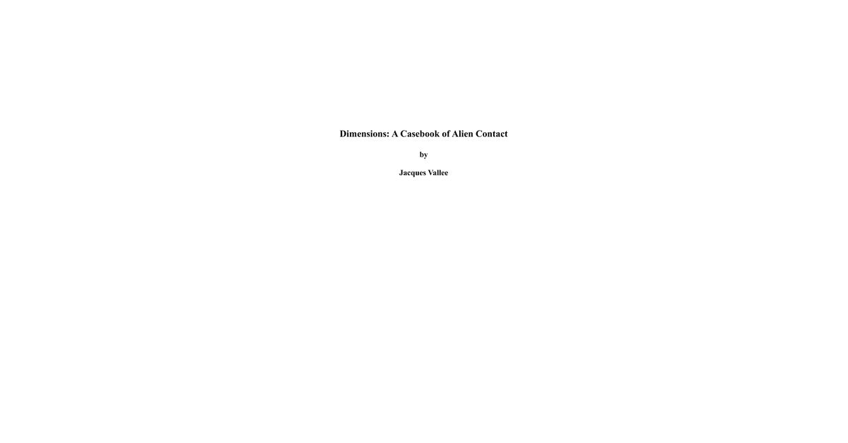 Jacques Vallee Dimensions A Casebook Of Alien Contact