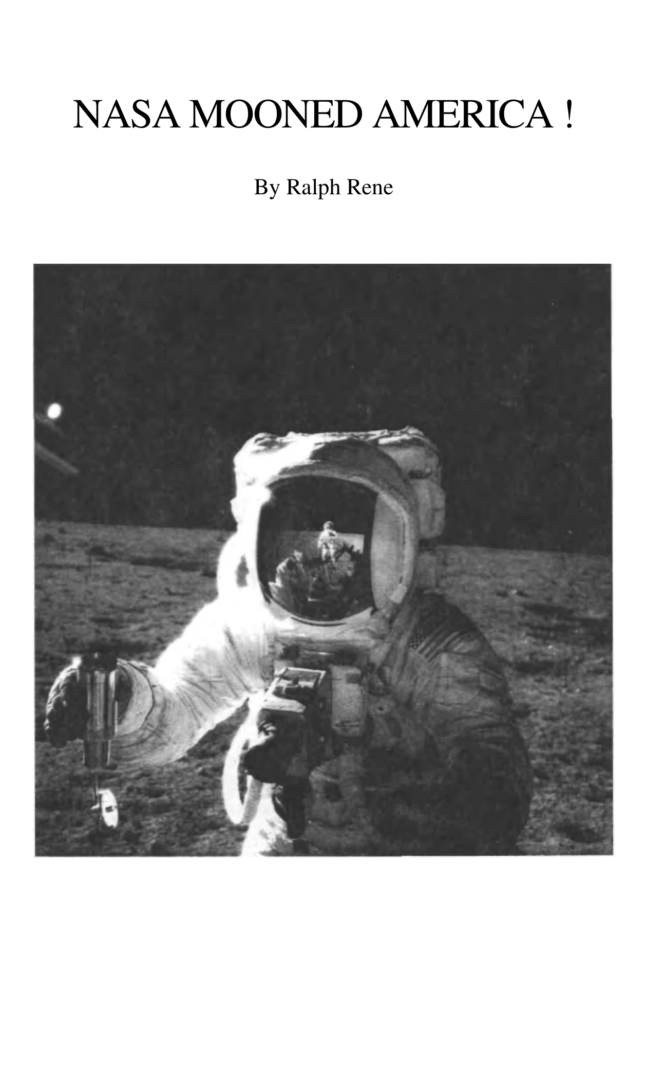 Nasa Mooned America Ralph Rene