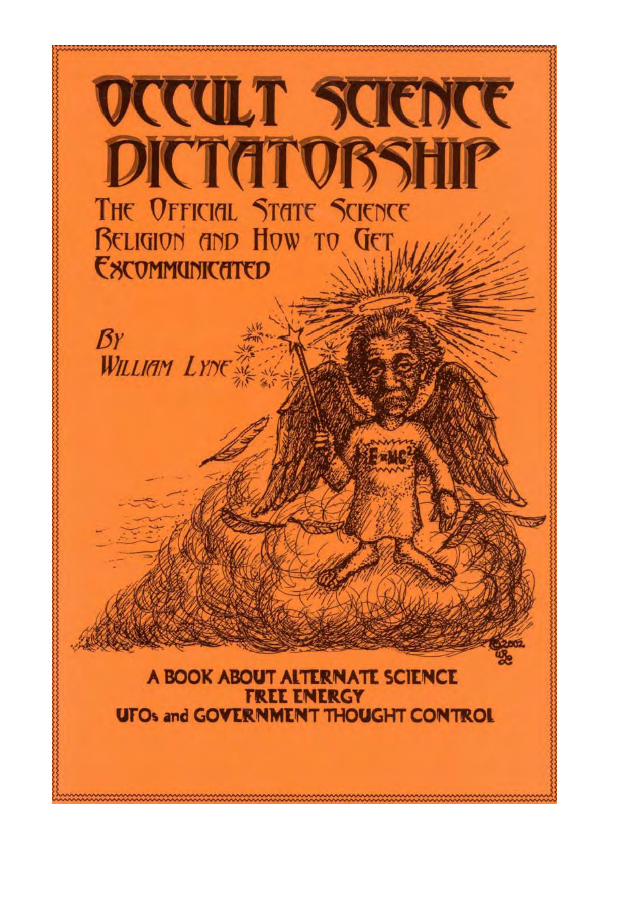 Occult Science Dictatorship William Lyne