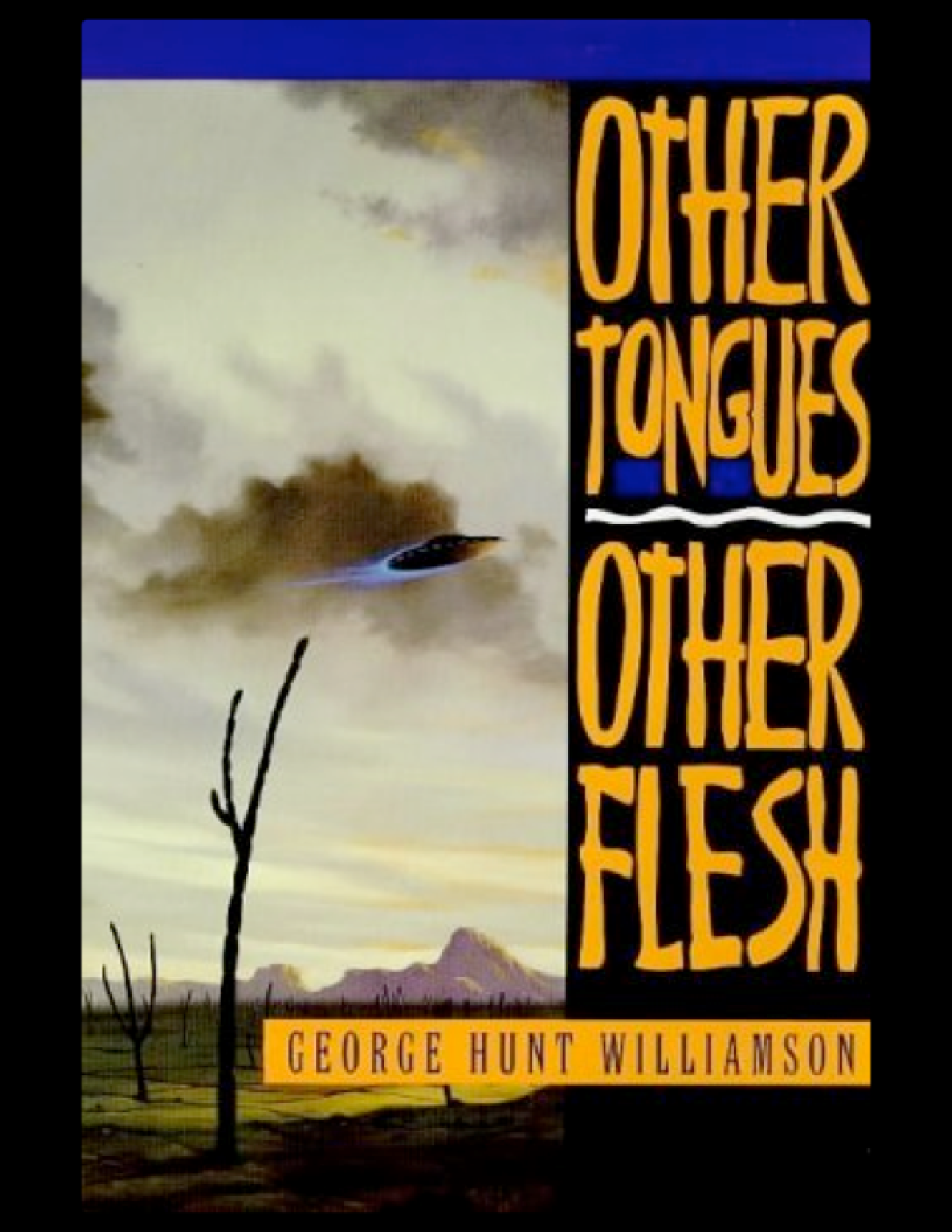 Other Tongues Other Flesh George Hunt Williamson