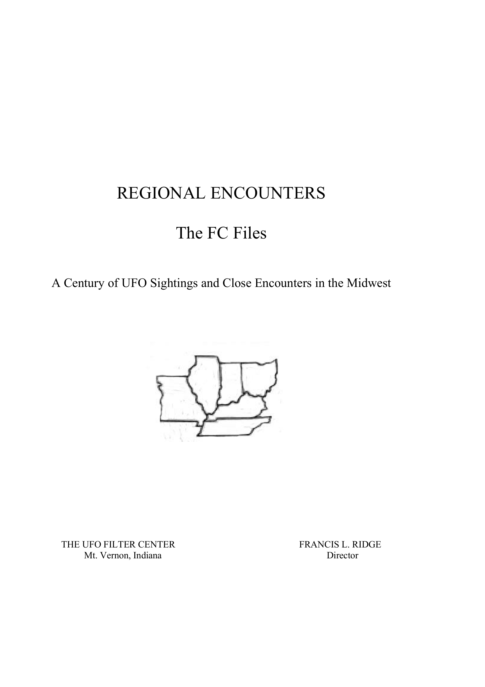 Regional Encounters The FC Files 
