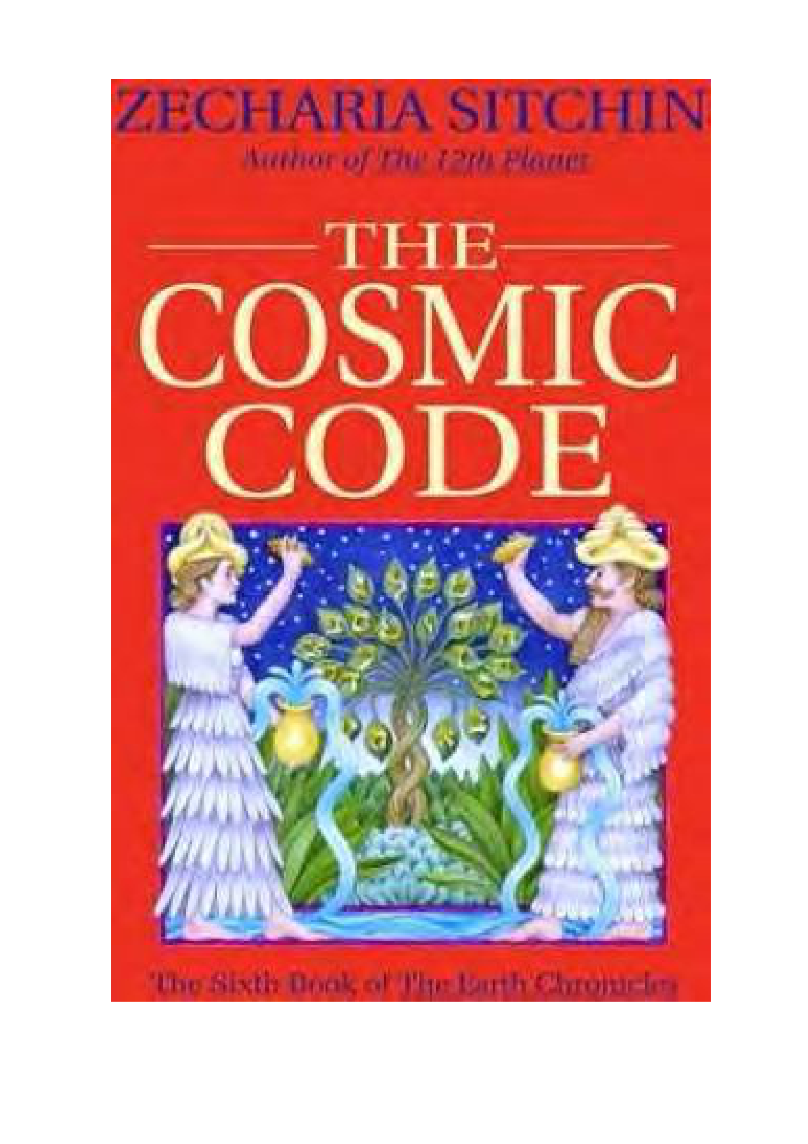 The Cosmic Code Zecharia Sitchin