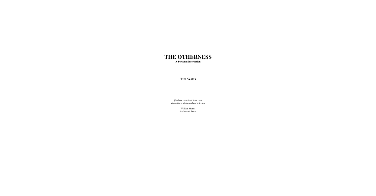 The Otherness Tim Watts