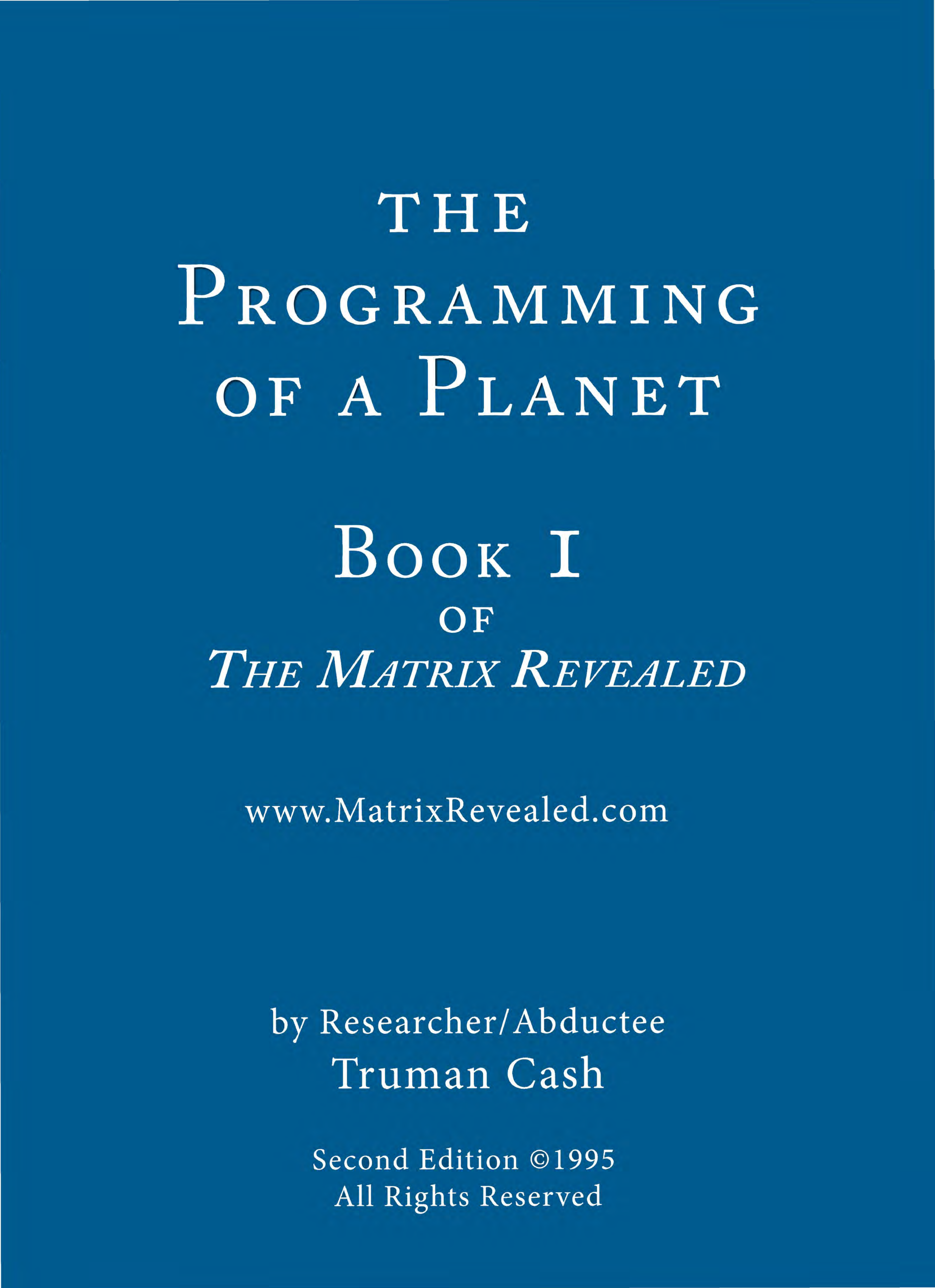 The Programming Of A Planet Book One Truman Cash