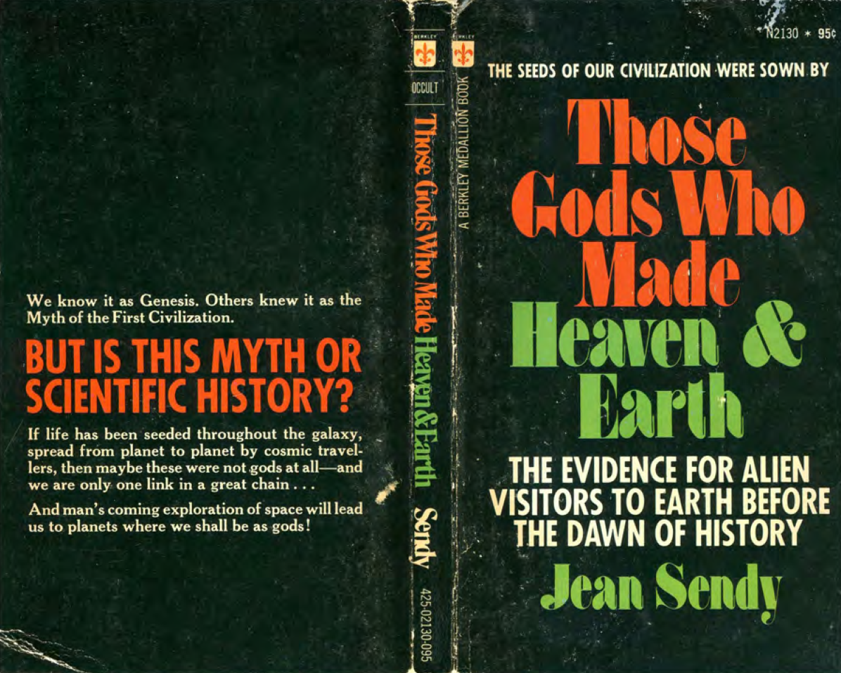 Those Gods Who Made Heaven And Earth Jean Sendy