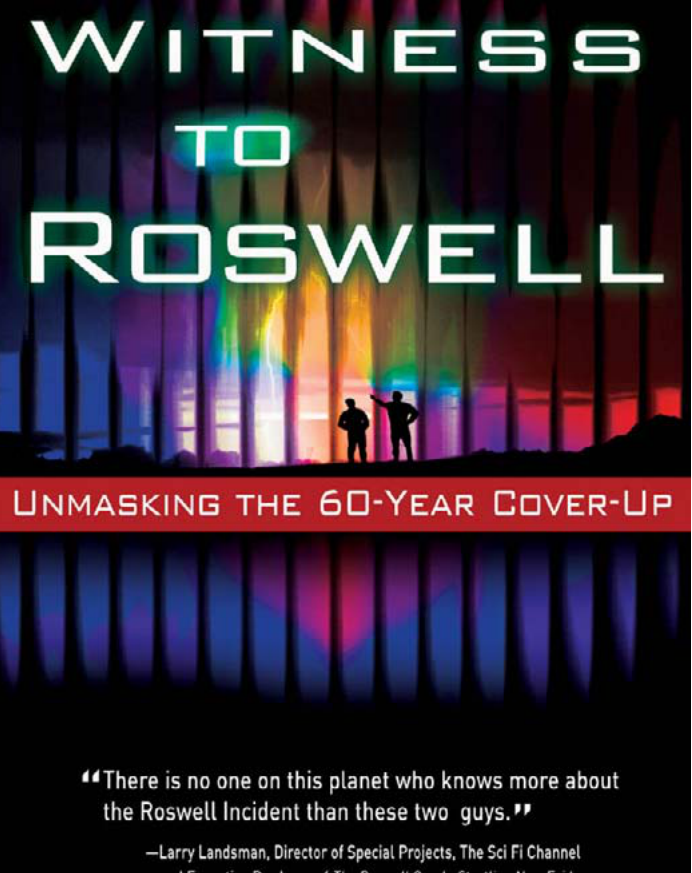 Witness To Roswell Donald Schmitt And Thomas Carey