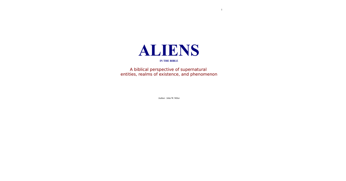 Aliens In The Bible John W Milor