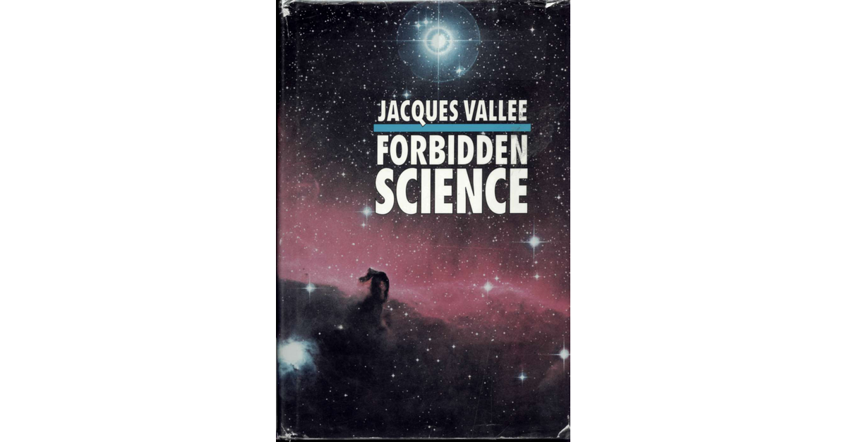 Jacques Vallee Forbidden Science Journals 1957 1969