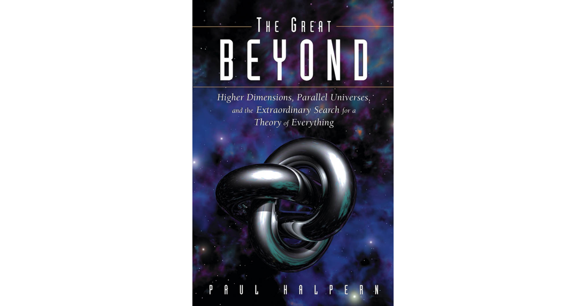 The Great Beyond Paul Halpern