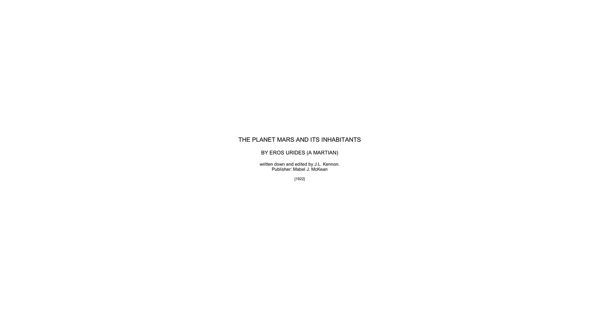 The Planet Mars And Its Inhabitants Eros Urides (A Martian)