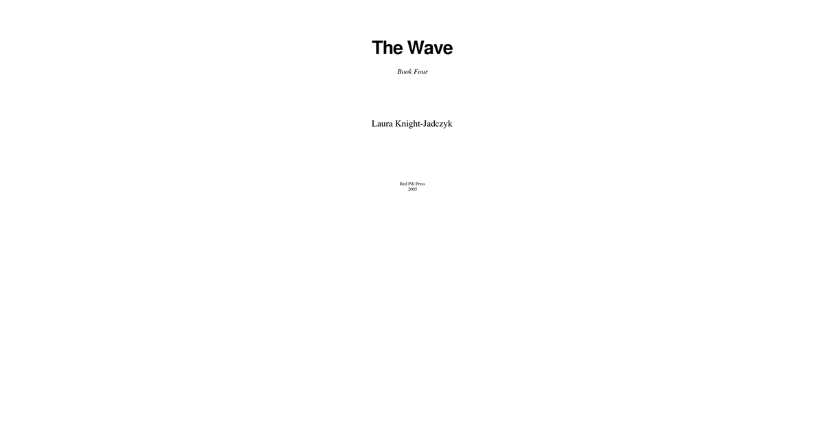 The Wave Book 4 Laura Knight Jadczyk