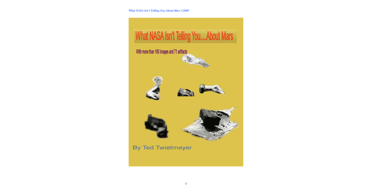What NASA Isn'T Telling You About Mars Ted Twietmeyer