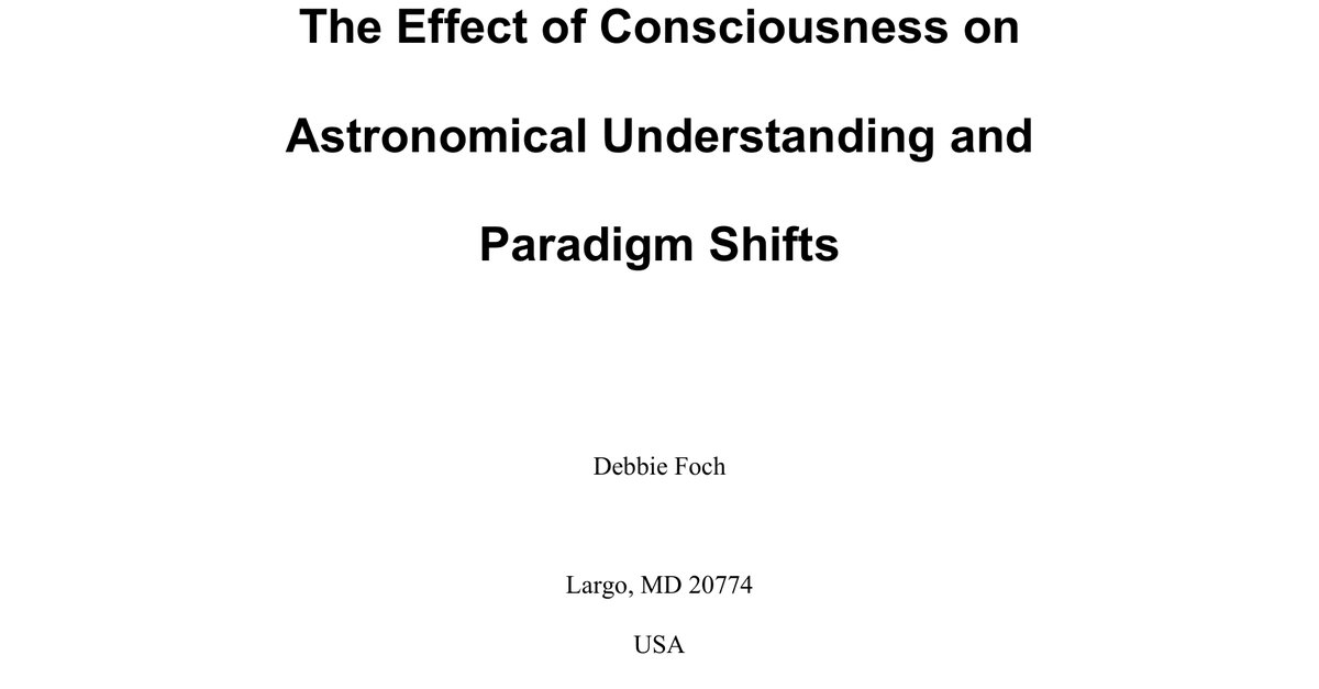 The Effect of Consciousness on Astronomical Understanding and Paradigm Shifts